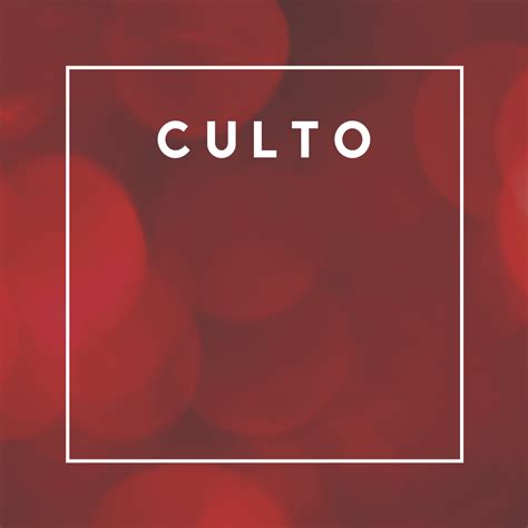 Culto Hoje Culto Hoje Convite Para Culto Cartazes Cristãos