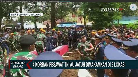 Empat Awak Pesawat TNI AU Korban Pesawat Jatuh Dimakamkan Video