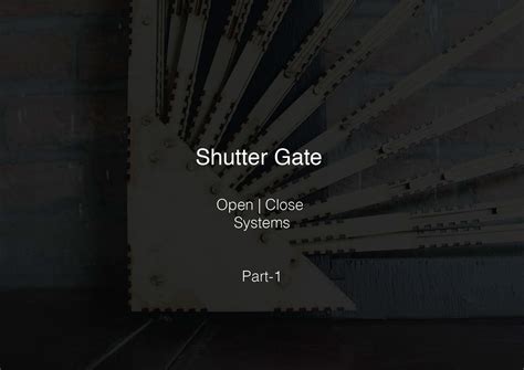 Shutter Gate, system design, part-1 :: Behance