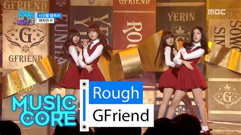 Hot Gfriend Rough 여자친구 시간을 달려서 Show Music Core 20160206 Youtube