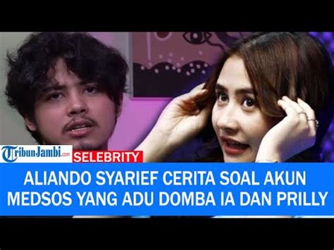 Curhat Aliando Pernah Kesal Diadu Domba Dengan Prilly Latuconsina Oleh