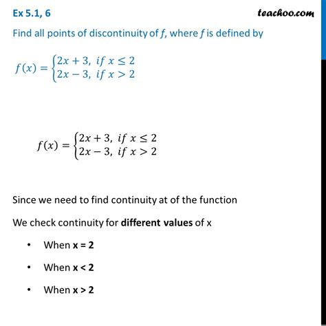 Ex 5.1 ,6 - Find all points of discontinuity of f(x) = {2x + 3