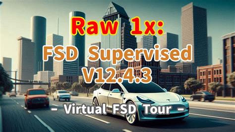 FSD Supervised V12 4 3 First Impression Houston YouTube