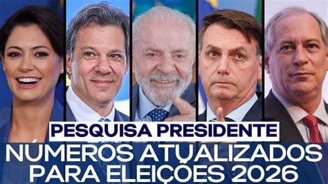 PESQUISA PRESIDENTE: NÚMEROS ATUALIZADOS PARA ELEIÇÕES 2026 - YouTube
