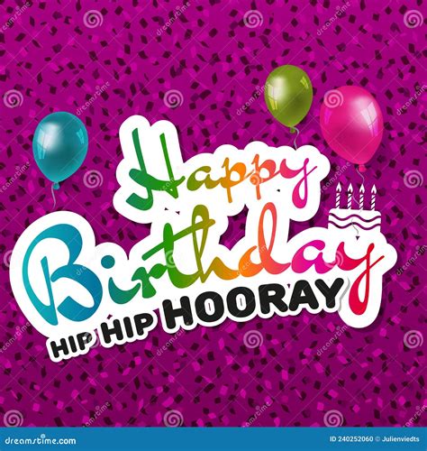 Happy Birthday Hip Hip Hooray Greeting Card Stock Illustration