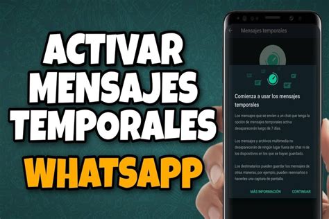 C Mo Activar Los Mensajes Temporales De Whatsapp Tutorial