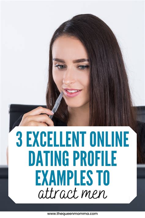 Excellent Online Dating Profile Examples To Attract Men In