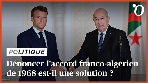 Immigration D Noncer Laccord Franco Alg Rien De Est Il Une