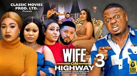 Wife On Highway Ken Erics Quenneth Hilbert Prince Ugo Latest