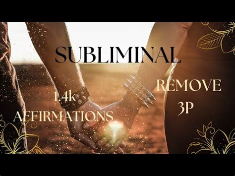 SUBLIMINAL Third Party 3P Removal POWERFUL