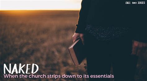 Naked When The Church Strips Down To Its Essentials TABLE The Village