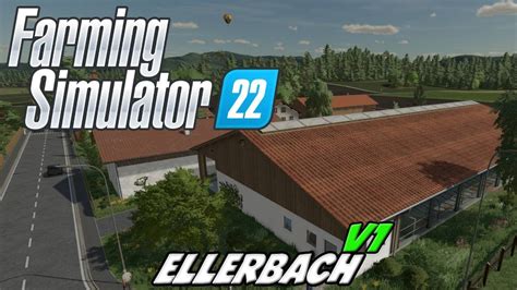 Ellerbach Map Ls Modvorstellung Youtube