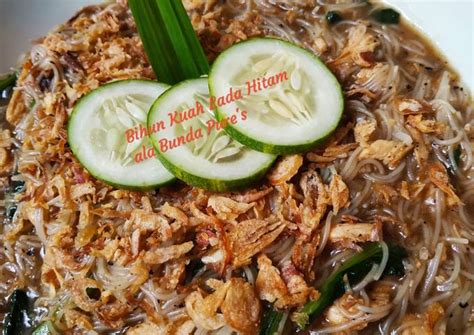 Resep Bihun Kuah Lada Hitam A La Bunda Pure S Oleh Murni Cookpad