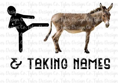 Kicking Ass Taking Names Sublimation Funny Humor Shirt Etsy