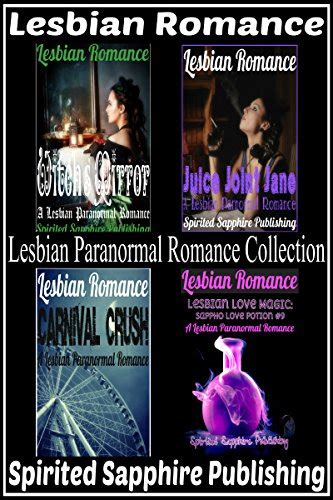 Lesbian Romance Lesbian Paranormal Romance Collection Kindle Edition By Spirited Sapphire