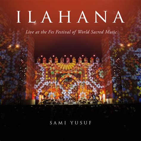 Ilahana Live At The Fes Festival Of World Sacred Music Youtube Music