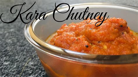 Kara Chutney Kara Chutney Recipe How To Make Kara Chutney For Dosa