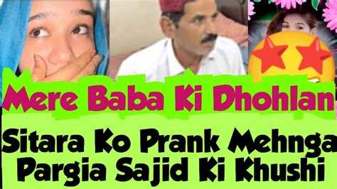 Sitara Ko Prank Mehnga Par Gia Meri Shadi Karwao Chacha Akbar Ki