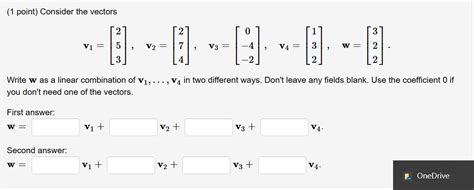 Solved (1 point) Consider the vectors | Chegg.com