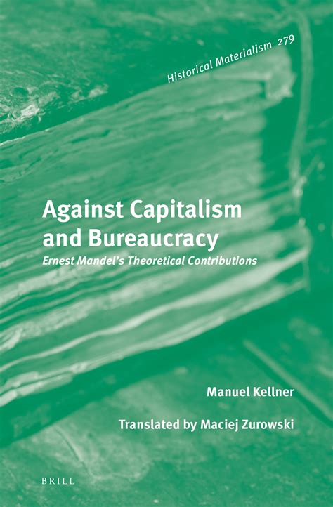 Chapter 1 Theory and Practice in: Against Capitalism and Bureaucracy