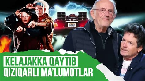 Kelajakka Qaytib Eng Yaxshi Ilmiy Fantasika Filmi Film Haqida Ma