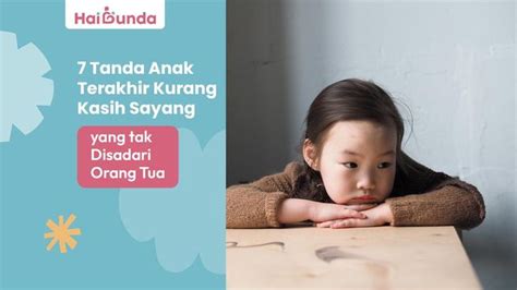 tanda anak terakhir kurang kasih sayang  tak disadari  tua