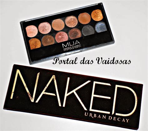 Portal Das Vaidosas Paleta Naked X Paleta Mua Undressed