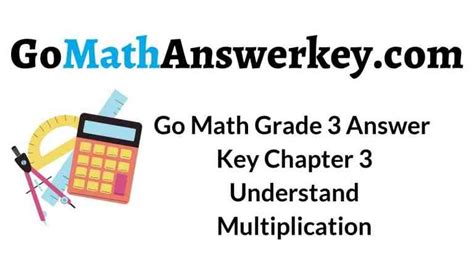 Go Math Grade 3 Chapter 3 Answer Key Pdf Understand Multiplication Go