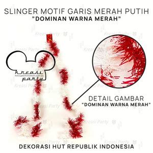 Jual READY Slinger Merah Putih 4 Dekorasi HUT RI Hiasan 17 Agustus