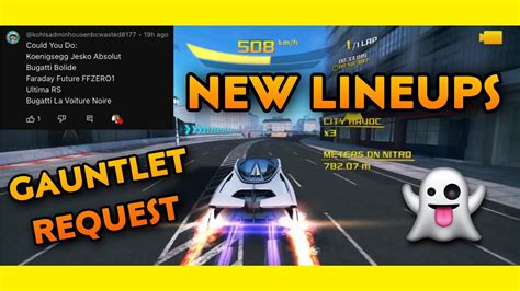 Asphalt 8 Subscriber Gauntlet Request New Lineups Intense Races