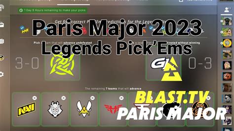 Blast Paris Major Pickem Predictions Legends Stage Youtube