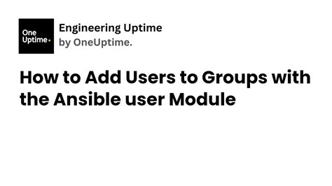 add users  groups   ansible user module