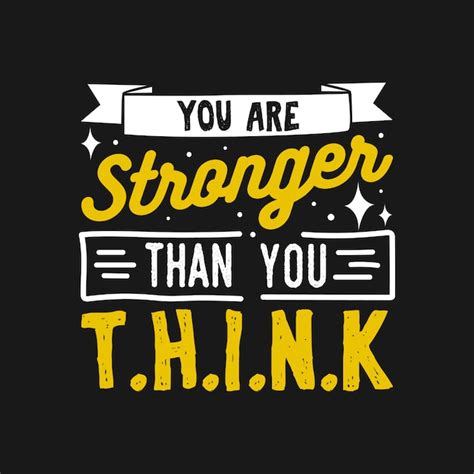 Premium Vector You Are Stronger Than You Think Motivational