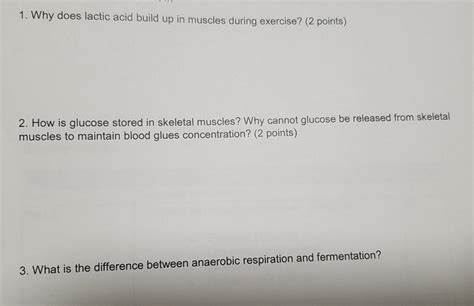Solved 1. Why does lactic acid build up in muscles during | Chegg.com