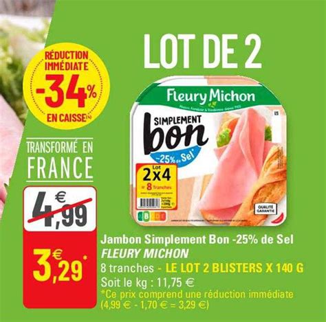 Offre Jambon Simplement Bon De Sel Fleury Michon Chez G