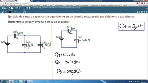 Carga Y Capacitancia Equivalente En Un Circuito Mixto Serie