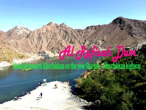 Al Rafisah Dam Perfect Destination For A Quick Day Tour Pinay Expat