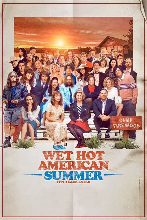 Wet Hot American Summer Ten Years Later TV Series Posters The Movie Database TMDB