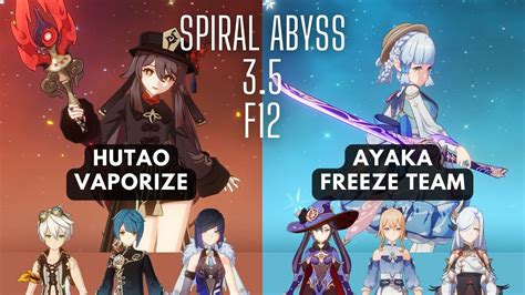 Hutao Vape Ayaka Freeze Team Spiral Abyss 3 5 Floor 12 Genshin Impact