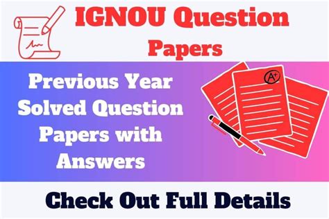 IGNOU Question Papers Previous Year Solved Question Papers With Answers