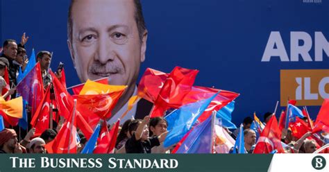 Turkey Local Election Erdogan Battles Key Rival The Business Standard