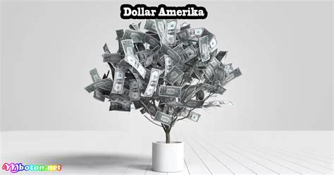 dollar amerika bisa menjadi mata uang dunia mboton