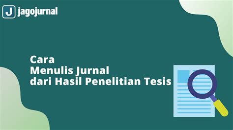 Cara Menulis Tesis Dengan Mudah Cepat Dan Tepat Panduan Lengkap Riset