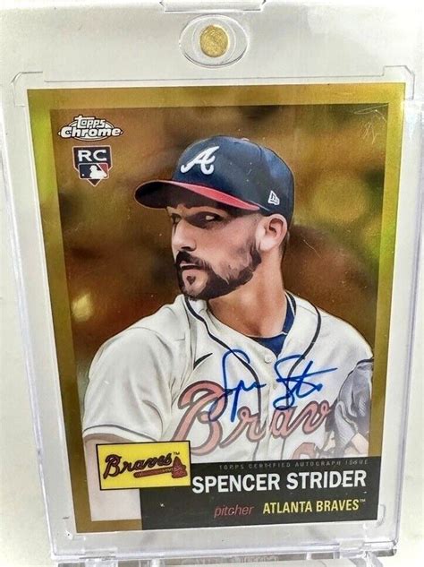 2022 Topps Chrome Platinum Spencer Strider Auto Gold 50 EBay