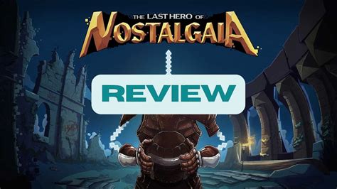 Revisão de The Last Hero of Nostalgaia Xbox Series Um boneco por