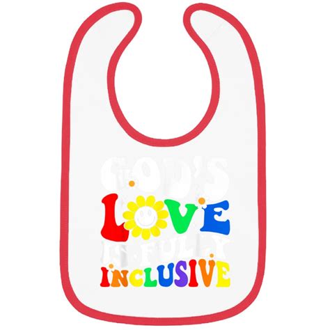 God S Love Is Fully Inclusive Christian Jesus Lgbt Gay Pride Bibs Sold By Deangelochabolla SKU
