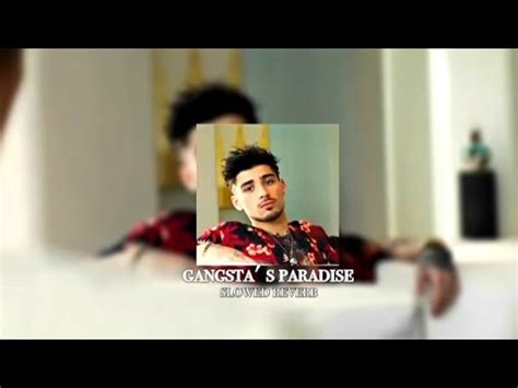 Zayn Malik Gangsta Paradise Song Slowed Reverb Youtube