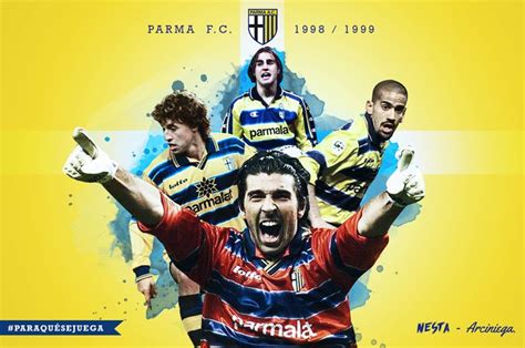 Parma FC 98 99 By NESTA Parma Fc Nostalgia Nesta Lotte Movie