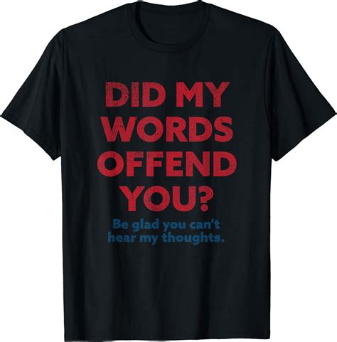 funny political opinion or debate are you offended for men T-Shirt