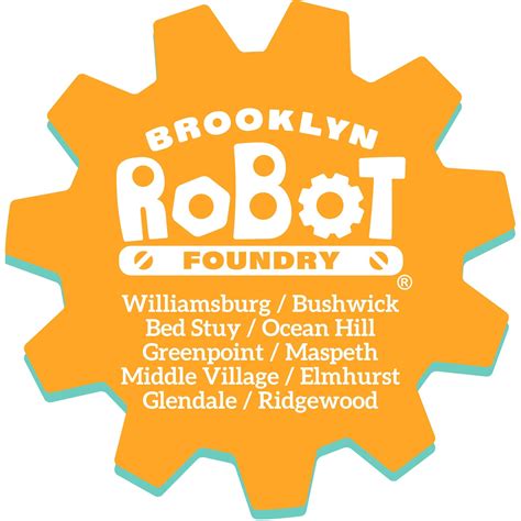 Brooklyn Robot Foundry Bed-Stuy | New York NY